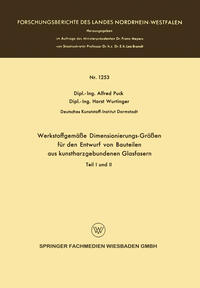 Werkstoffgemäße Dimensionierungs-Größen für den Entwurf von Bauteilen aus kunstharzgebunen Glasfasern
