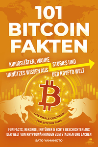 101 Bitcoin Fakten