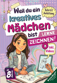 Lerne Zeichnen! Das ideale Geschenk für Mädchen ab 8 mit Videos