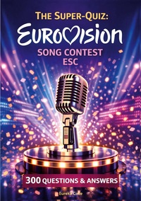The Super-Quiz: Eurovision Song Contest - ESC