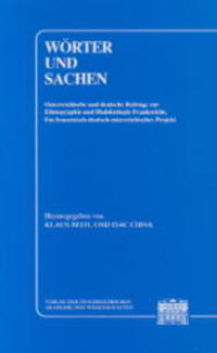 Wörter und Sachen. Österreichische und Deutsche Beiträge zur Ethnographie und Dialektologie Frankreichs