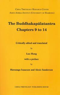 The Buddhakapālatantra, Chapters 9 to 14