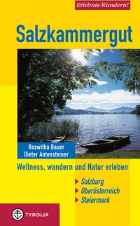 Erlebnis-Wandern! Salzkammergut