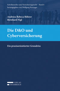 Die D&O und Cyberversicherung