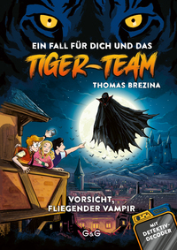 Tiger-Team – Vorsicht, fliegender Vampir