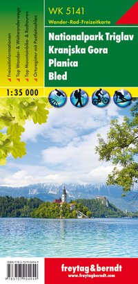 freytag & berndt Wanderkarte WK 5141 Nationalpark Triglav - Kranjska Gora - Planica - Bled 1:35.000