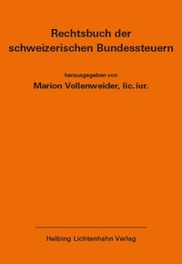 Rechtsbuch der schweizerischen Bundessteuern EL 188