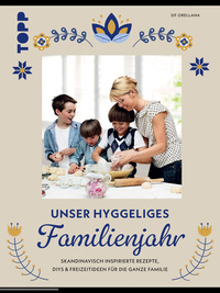 Unser hyggeliges Familienjahr