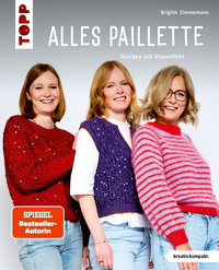 Alles Paillette (kreativ.kompakt.)