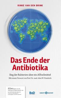 Das Ende der Antibiotika