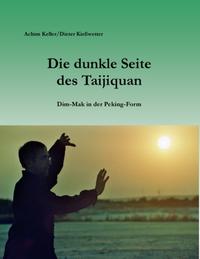 Die dunkle Seite des Taijiquan