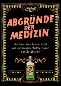 Abgründe der Medizin