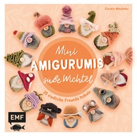 Mini-Amigurumis – Süße Wichtel
