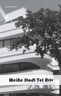 Weiße Stadt Tel Aviv