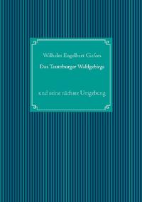 Das Teutoburger Waldgebirge