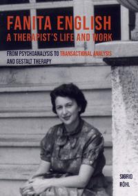 Fanita English A Therapist's life and work