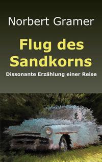 Flug des Sandkorns