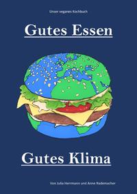 Gutes Essen, Gutes Klima