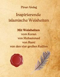 Inspirierende islamische Weisheiten