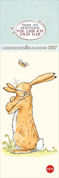 Weißt du eigentlich, wie lieb ich dich hab? Lesezeichen & Kalender 2027