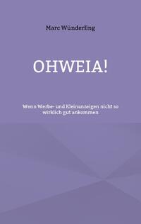 Ohweia!