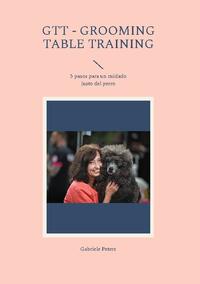 GTT - Grooming Table Training