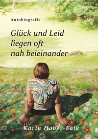 Glück und Leid liegen oft nah beieinander