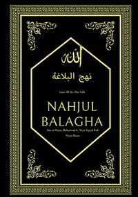 Nahjul Balagha - Gipfel der Beredsamkeit