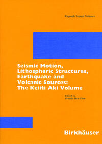 Seismic Motion, Lithospheric Structures, Earthquake and Volcanic Sources