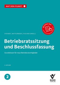 Betriebsratssitzung und Beschlussfassung