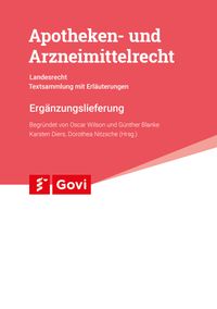 Apotheken- und Arzneimittelrecht - Landesrecht Bremen 101. Ergänzungslieferung