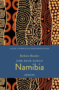 Eine Reise durch Namibia