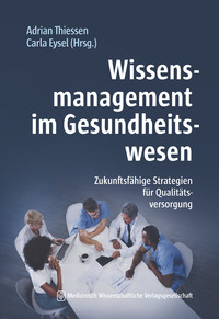 Wissensmanagement im Gesundheitswesen