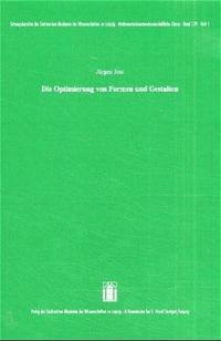 Die Optimierung von Formen und Gestalten