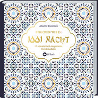 Stricken wie in 1001 Nacht