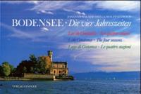Bodensee - Die vier Jahreszeiten
