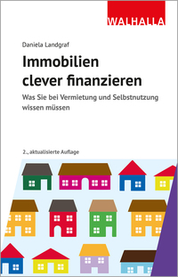 Immobilien als Kapitalanlage clever finanzieren