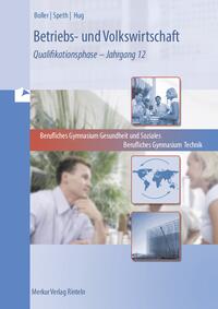 Betriebs- und Volkswirtschaft