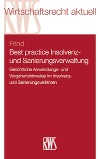 Best Practice Insolvenz- und Sanierungsverwaltung