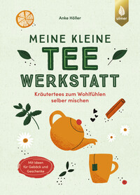 Meine kleine Teewerkstatt