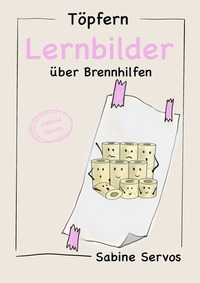 Töpfern Lernbilder über Brennhilfen