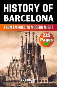 The History of Barcelona