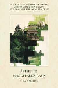 Ästhetik im digitalen Raum