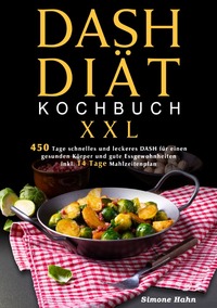 DASH-Diät-Kochbuch XXL