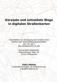 Kürzeste und schnellste Wege in digitalen Strassenkarten