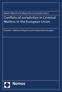 Conflicts of Jurisdiction in Criminal Matters in the European Union