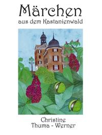 Märchen aus dem Kastanienwald