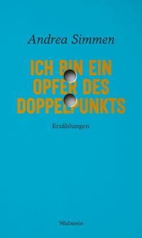 Ich bin ein Opfer des Doppelpunkts