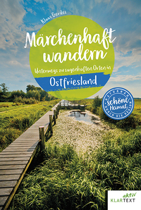 Märchenhaft wandern in Ostfriesland