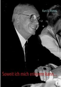 Soweit ich mich erinnern kann...